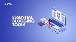 Best Blogging Tools